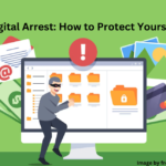 Digital Arrest How to Protect Yourself
