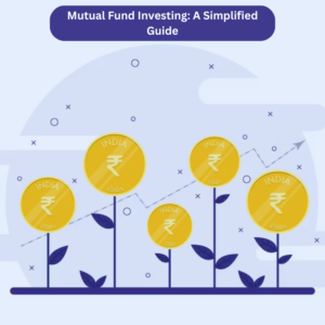 Mutual Fund Investing Simplified