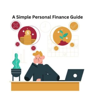 Simple Personal Finance Guide